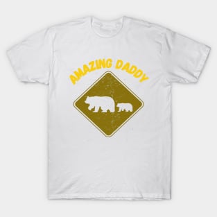 Amazing Daddy Bear T-Shirt